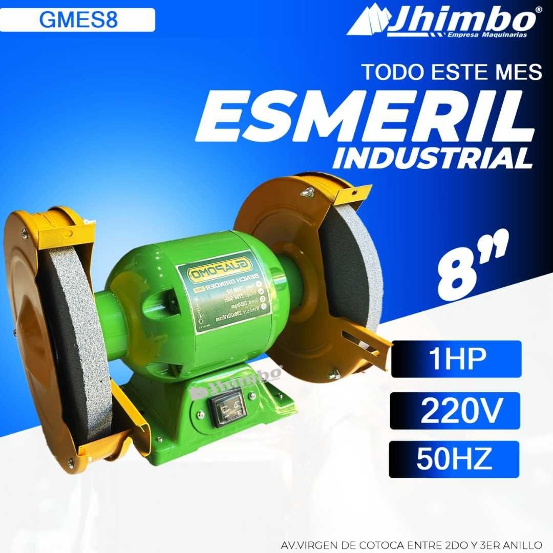 Esmeril industrial de 1hp y 8" BOLIVIA - Jhimbo Importadora