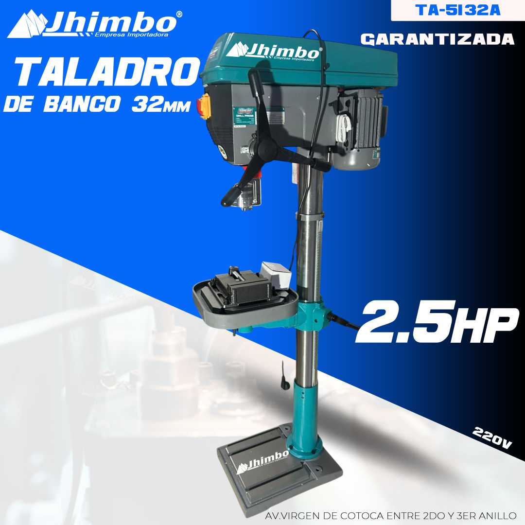 TALADRO DE BANCO 32MM 2.5HP INDUSTRIAL Bolivia - Jhimbo Importadora